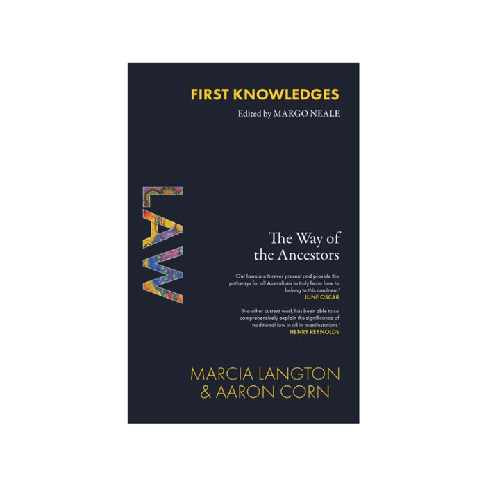 First Knowledges Law: The Way of the Ancestors