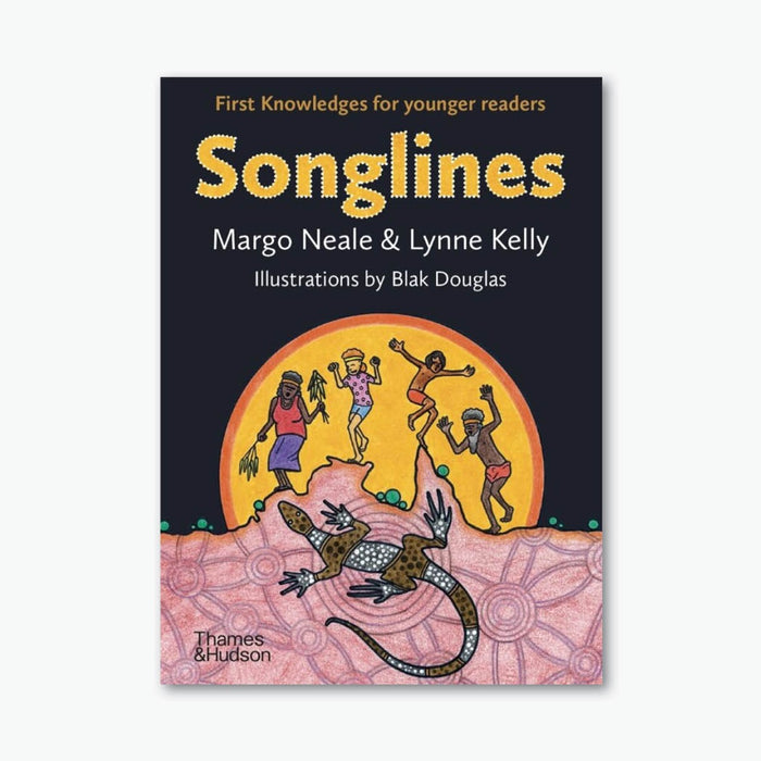 Songlines: First Knowledges for Young Readers
