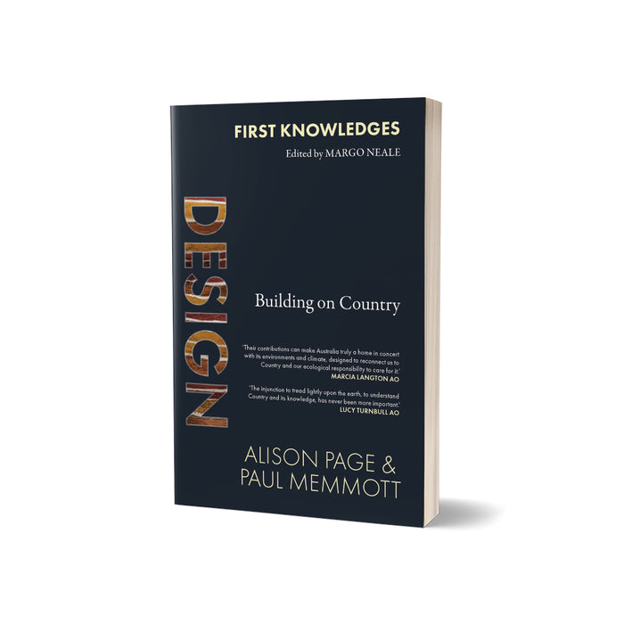 First Knowledges Design: Building on Country